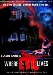 Где живет Зло (Where Evil Lives) (1991)