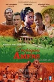 Горькие тропики (Tropiques amers) (2007)
