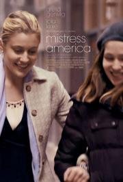 Госпожа Америка (Mistress America) (2015)