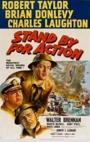 Готовься к бою (Stand by for Action) (1942)