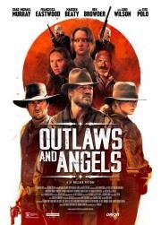 Грешники и праведники (Outlaws and Angels) (2016)