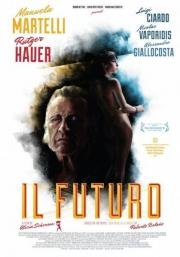 Грядущее (Il futuro) 2013
