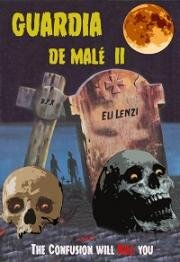 Гвардия зла 2 (Guardia de Malé 2)