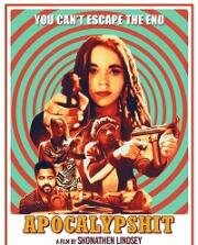 Хренопокалипсис (Apocalypshit) (2021)