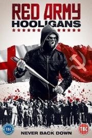 Хулиганы красной армии (Red Army Hooligans) (2018)