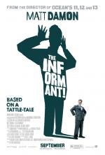 Информатор (The Informant!)