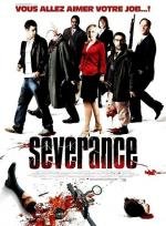 Корпоративка (Изоляция) (Severance) (2006)