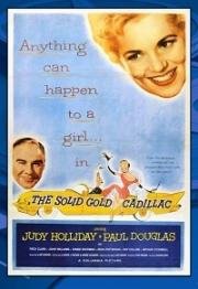 "Кадиллак" из чистого золота (The Solid Gold Cadillac) (1956)