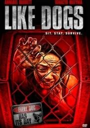 Как собаки (Like Dogs) (2021)