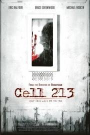 Камера 213 (Cell 213) 2010
