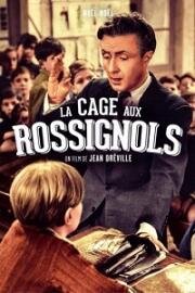 Клетка для соловья (La cage aux rossignols) 1945