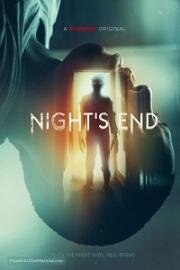 Конец ночи (Night's End (Restless)) 2022