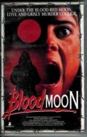 Кровавая луна (Bloodmoon) 1990