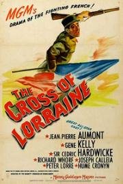 Лотарингский крест (The Cross of Lorraine) (1943)