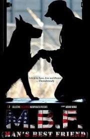 Лучший друг человека (MBF: Man's Best Friend) 2019