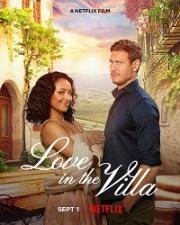 Любовь на вилле (Love in the Villa) (2022)
