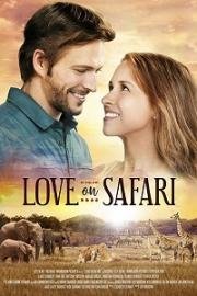 Любовь с сафари (Love on Safari) (2018)