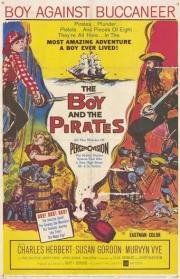 Мальчик и пираты (The Boy and the Pirates) 1960