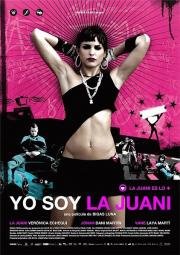 Меня зовут Хуани (Yo soy la Juani) (2006)