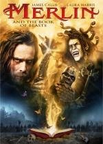 Воины Авалона (Мерлин и книга чудовищ) (Merlin and the Book of Beasts) (2010)