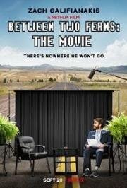 Между двумя папоротниками (Between Two Ferns: The Movie) (2019)