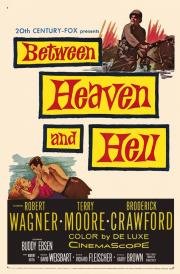 Между раем и адом (Between Heaven and Hell) 1956