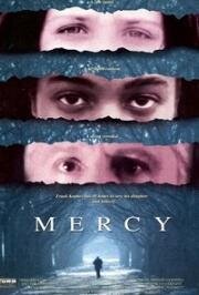 Милосердие (Mercy) 1995