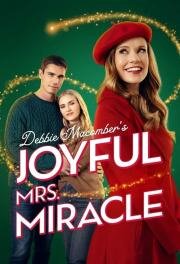 Миссис Чудо (Debbie Macomber's Joyful Mrs. Miracle) (2024)