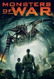 Монстры войны (Monsters of War) (2021)