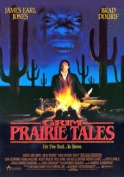 Мрачные сказки прерий (Grim Prairie Tales) (1990)