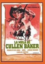 Мул Каллена Бэйкера (La mula de Cullen Baker) 1971