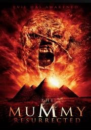 Мумия: Воскрешение (The Mummy Resurrected)