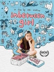 На перепутье (Inbetween Girl) 2021