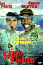 На рыбалку (Gone Fishin) (1997)
