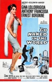 Нагими мы приходим в этот мир (Go Naked in the World) 1961
