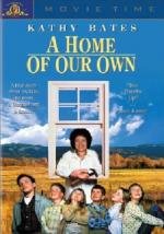 Наш собственный дом (A Home of Our Own) (1993)
