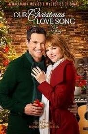 Наша рождественская песня любви (Our Christmas Love Song) (2019)