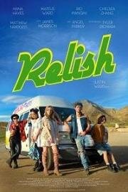 Наслаждение (Relish) (2019)