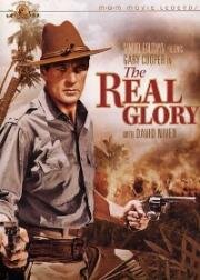 Настоящая слава (The Real Glory) 1939