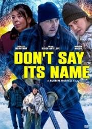 Не называй это вслух (Don't Say Its Name) (2021)