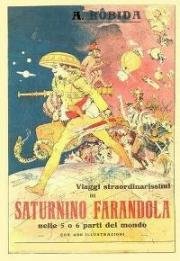 Необычайные приключения Сатурнино Фарандолы (Le Avventure straordinarissime di Saturnino Farandola) 1913