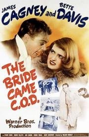 Невеста наложенным платежом (Невеста до востребования) (The Bride Came C.O.D.) 1941