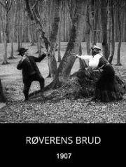 Невеста разбойника (1907)