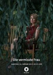 Независимая женщина (Die vermisste Frau) 2016