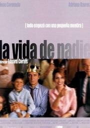 Ничья жизнь (La vida de nadie) 2002