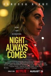 Ночь всегда приходит (Night Always Comes) (2025)