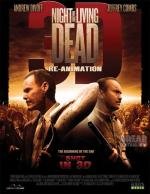 Ночь живых мертвецов 3D: Реанимация (Night of the Living Dead 3D: Re-Animation) (2012)