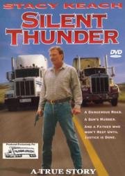 О чём молчит буря (Тир-убийца, Месть на шоссе) (Silent Thunder (Revenge on the Highway)) 1992