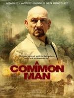Обычный человек (A Common Man) 2012