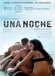 Однажды ночью (Una noche) 2012